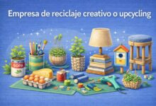 Empresa de reciclaje creativo o upcycling: convertir residuos en valor sostenible Empresa de reciclaje creativo o upcycling: convertir residuos en valor sostenible